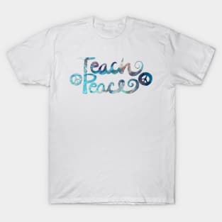 Teach Peace No War T-Shirt